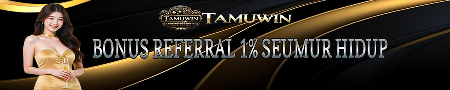 BONUS REFERRAL 1% SEUMUR HIDUP